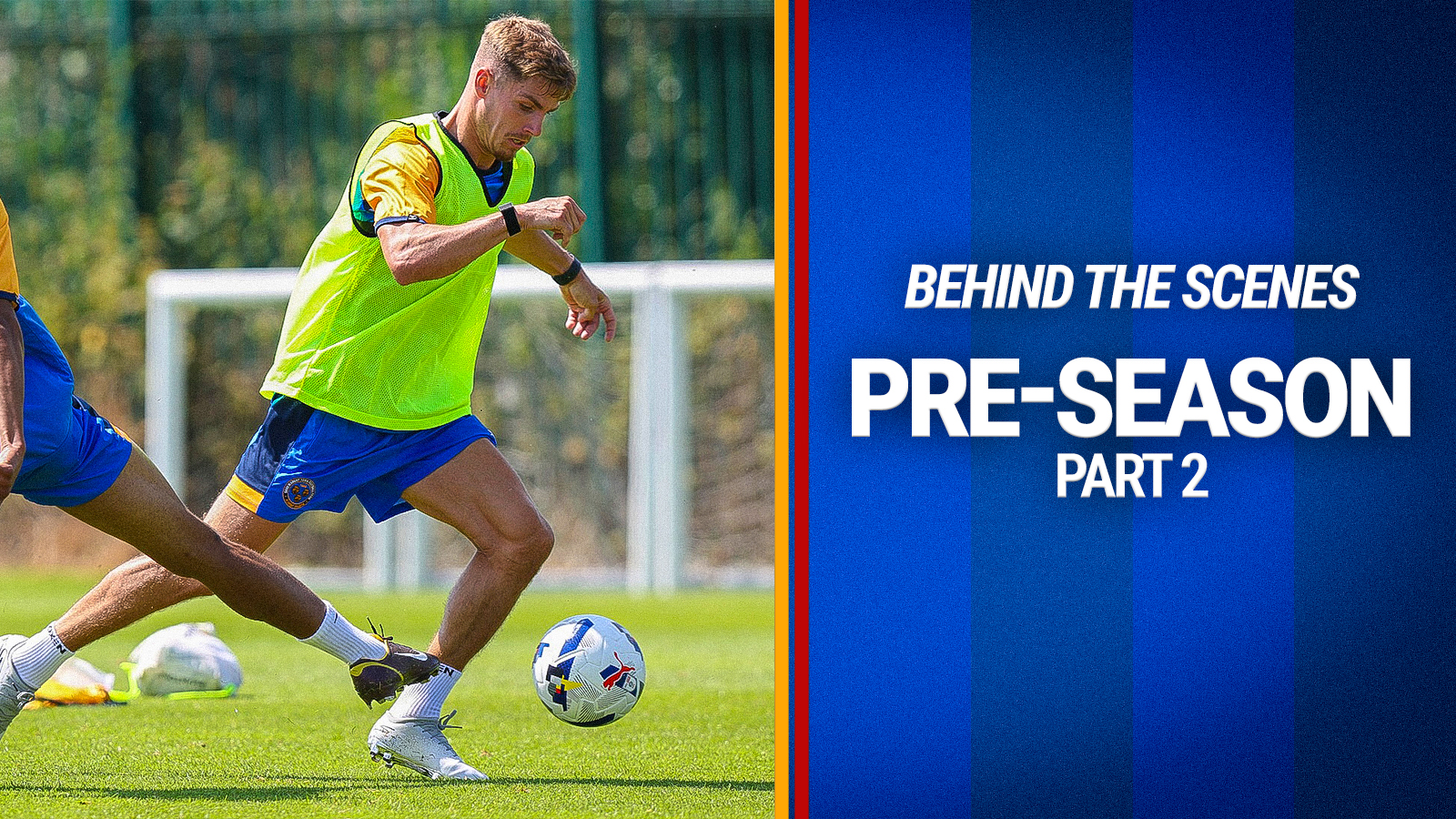 Behind The Scenes | Pre-Season Part Two!
