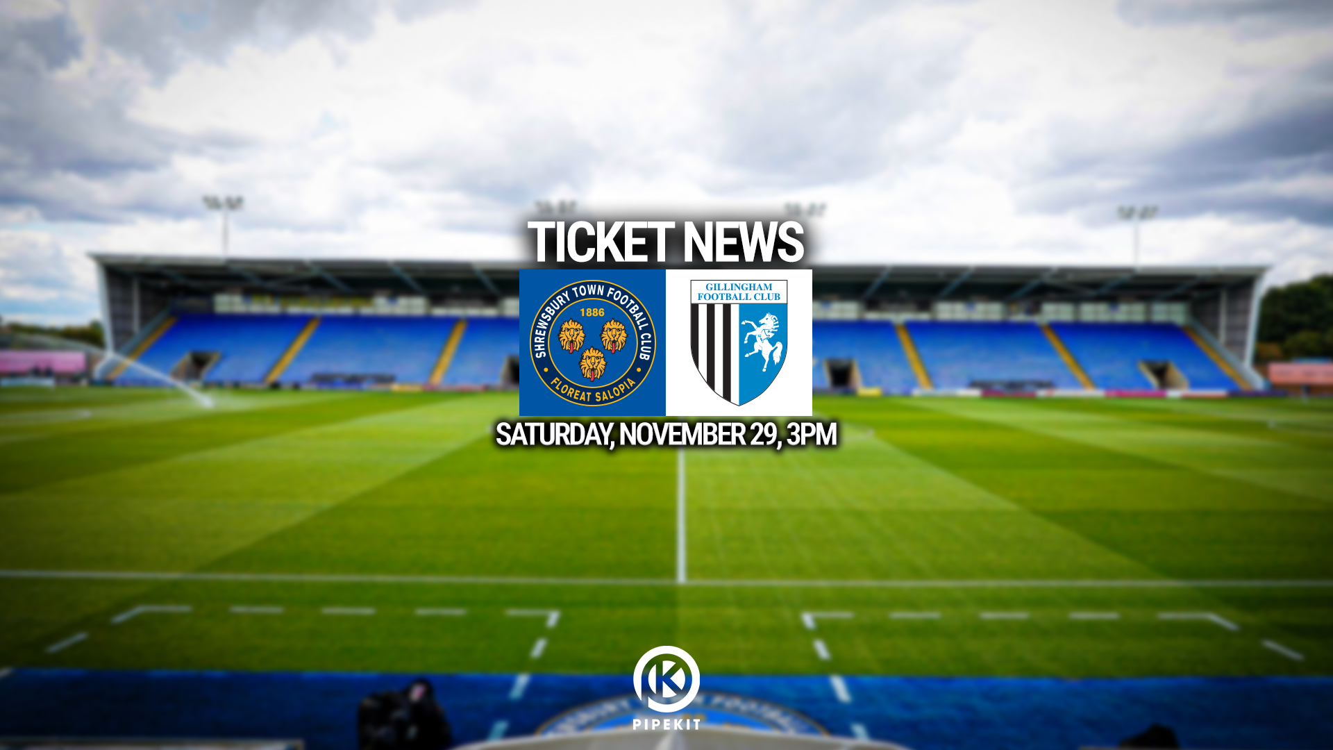 Ticket Details | Gillingham