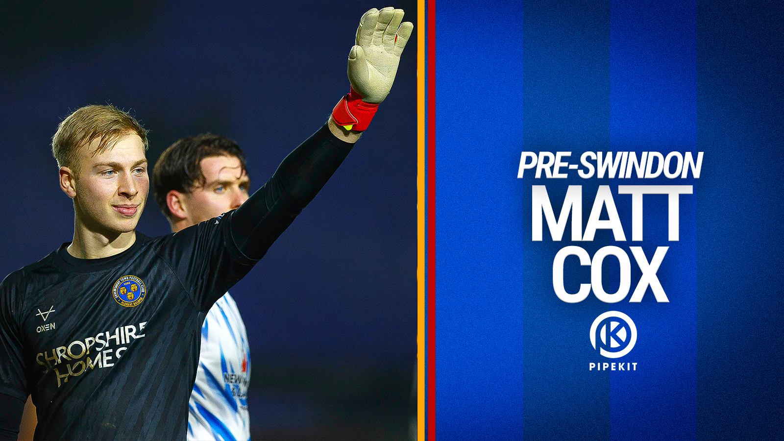 Pre-Swindon | Matt Cox
