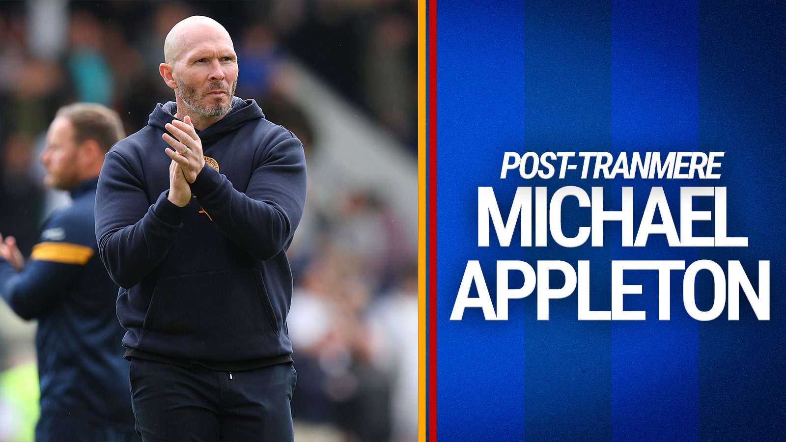 Post-Tranmere | Michael Appleton