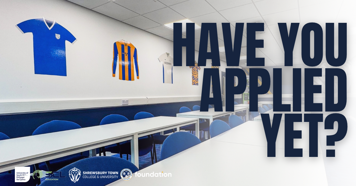 2026/27 Shrewsbury Town College and University Enrolment Underway